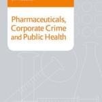 pharmaceuticals-corporate-crime-and-public-health